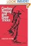Cowboy Roping and Rope Tricks