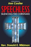 Speechless: Silencing the Christians