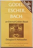 Gödel, Escher, Bach : an eternal golden braid