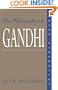 The Philosophy of Gandhi: A Study of his Basic Ideas