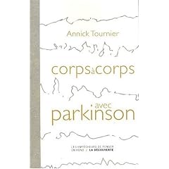 Corps � corps avec Parkinson