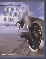 Weapons of the Eighth Air Force