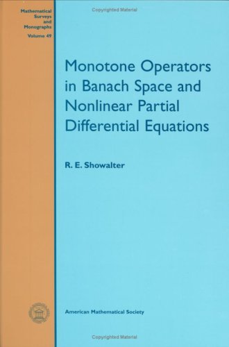 Monotone Operators In Banach Space And Nonlinear Partial Differential Equations