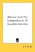 Bolivar and the Independence of Spanish America Image of Bolivar and the Independence of Spanish America