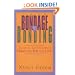 From Bondage to Bonding: A Working Guide to Recovery from Codependency and Other Injuries of the Heart