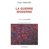 La guerre modernepar Roger Trinquier