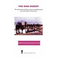 The Gobi Desert - The adventures of three women travelling across the Gobi Desert in the 1920s