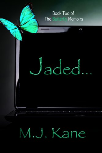 Jaded (The Butterfly Memoirs Book 2)