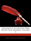 Produkt-Bild: Gesammelte Schriften Ber Musik Und Musiker, Volume 2