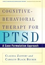 Cognitive-Behavioral Therapy for PTSD (Guides to Individualized Evidence-based Treatment)
