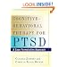 Cognitive-Behavioral Therapy for PTSD (Guides to Individualized Evidence-based Treatment)