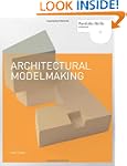 Architectural Modelmaking (Portfolio...