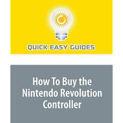 How To Buy the Nintendo Revolution Controller