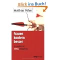 Frauen kontern besser. So werden Sie richtig schlagfertig