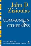 Communion and Otherness: Further Studies in Personhood and the Church image