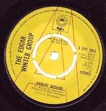 HANGIN AROUND 7 INCH (7" 45) UK EPIC 1973