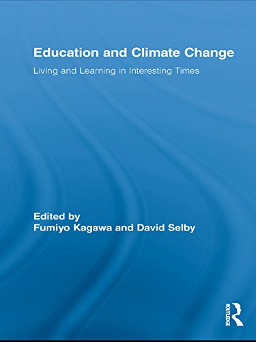 Education and Climate Change: Living and Learning in Interesting Times (Routledge Research in Education)