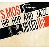 Hip Hop And Jazz Mixed Up