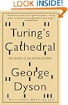 Turing's Cathedral: The Origins of th...