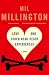 Love and Other Near-Death Experiences: A Novel