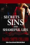 Secrets, Sins and Shameful Lies