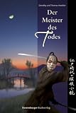 Der Meister des Todes: Mystery-Thriller aus dem alten Japan 5