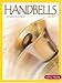 Handbells for Directors and Ringers