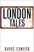London Tales: 1