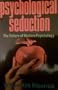 Psychological Seduction