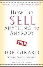 How to Sell Anything to Anybody