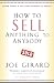 How to Sell Anything to Anybody