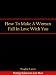 How To Make A Woman Fall In Love With You