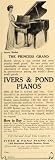 1911 Ad Ivers & Pond Pianos Musical Instruments Antique - Original Print Ad