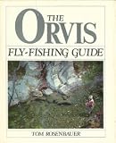 The Orvis Fly-Fishing Guide
