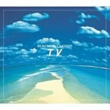 ビューティフル・クラシックス１　ＴＶ