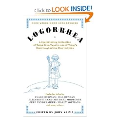 Logorrhea: Good Words Make Good Stories