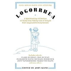 Logorrhea: Good Words Make Good Stories