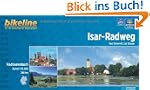 bikeline Radtourenbuch: Isar-Radweg:...