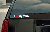 I Love My Wife Vinyl Decal - White with a red heart