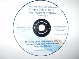 Internet & Website Solutions: SIMPLE GUIDE TO FTP (File Tranfer Protocol) CD-ROM
