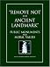 Book Remove Not the Ancient Landmark: Public Monuments and Moral Values (Documenting the Image , Vol 3)