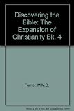 The expansion of Christianity