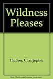 The wildness pleases : the origins of romanticism
