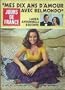 JOURS DE FRANCE [No 1348] du 01/11/1980 - LAURA ANTONNELLI - RACONTE. MES DIX ANS D'AMOUR AVEC BELMONDO. 17-juin-36 Carter - Reagan Catastrophe d'Ortella Collection Chanel Gilbert B+�caud Laura Antonelli : mes 10 ans d'amour avec Belmondo Lech Walesa Les 300 ans de la Com+�die-Fran-�aise Marisa Berenson