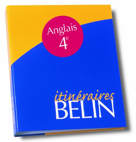 Wings, anglais 4e : classeur itinéraires, fichier du professeur