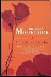A Cornelius Calendar: "Adventures of Una Persson and Catherine Cornelius in the Twentieth Century", "The Entropy Tango", "Gold Diggers of 1977", "The Alchemist's Question"