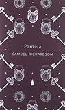 Pamela : or, virtue rewarded