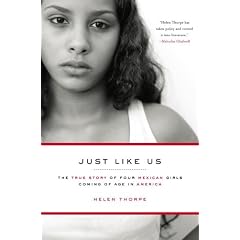 Just like us :   the true story of four Mexican girls coming of age in America