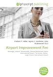 Airport Improvement Fee: Passenger, Airport, Government, Ottawa Macdonald-Cartier International Airport, Tax stamp, Airline, Jorge Chavez International Airport