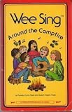 Wee Sing Around the Campfire